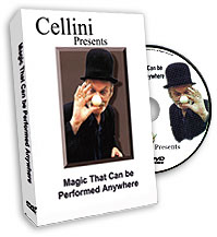 Magic That Can Be Performed Anywhere by Cellini - DVD - Click Image to Close