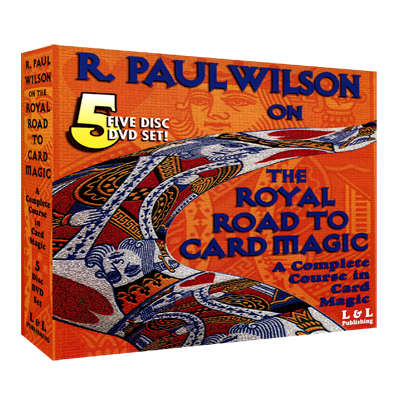 Royal Road To Card Magic by R. Paul Wilson - DVD by L&L Publishing