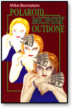 Polaroid Money Outdone trick