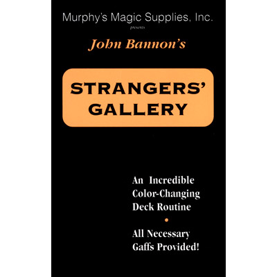 Stranger's Gallery by John Bannon - Trick - Click Image to Close