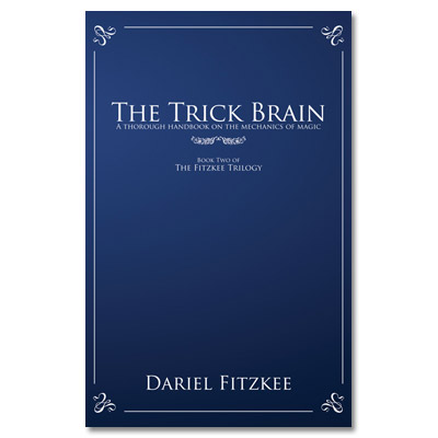 The Trick Brain by Dariel Fitzkee - Book